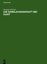 Die Einbildungskraft bei Kant - Hermann M&ouml;rchen