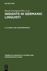 Insights in Germanic Linguistics / Classic and Contemporary - 