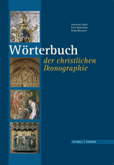 Wörterbuch der christlichen Ikonographie - Sachs, Hannelore; Badstübner, Ernst; Neumann, Helga