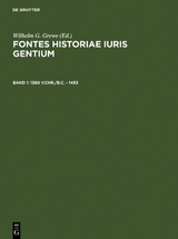 Fontes Historiae Iuris Gentium / 1380 v.Chr./B.C. &ndash; 1493 - 