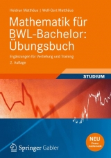 Mathematik für BWL-Bachelor: Übungsbuch - Matthäus, Heidrun; Matthäus, Wolf-Gert