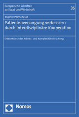 Patientenversorgung verbessern durch interdisziplin&auml;re Kooperation - Beatrice Valeska Podtschaske