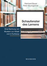 Schaufenster des Lernens. - Reinhard Bauer, Peter Baumgartner