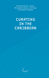 Curating in the Caribbean - 