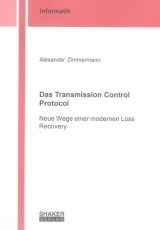 Das Transmission Control Protocol - Alexander Zimmermann