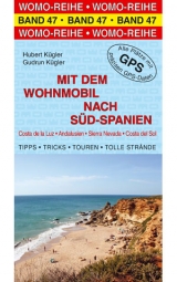 Mit dem Wohnmobil nach S&uuml;d-Spanien - Hubert K&uuml;gler, Gudrun K&uuml;gler