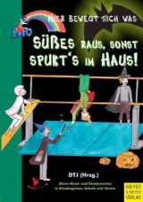 S&uuml;&szlig;es raus &ndash; sonst spukt's im Haus! - 