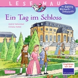 LESEMAUS 33: Ein Tag im Schloss - Christa Holtei