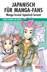 Japanisch f&uuml;r Manga-Fans (Sammelband) - Thora Kerner