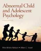Abnormal Child and Adolescent Psychology - Wicks-Nelson, Rita; Israel, Allen C.