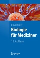 Biologie für Mediziner - Buselmaier, Werner