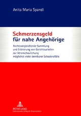 Schmerzensgeld fuer nahe Angehoerige - Anita Maria Spandl