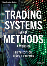 Trading Systems and Methods, + Website - Kaufman, Perry J.