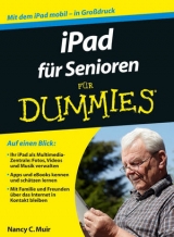 iPad für Senioren für Dummies - Nancy C. Muir