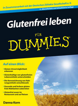 Glutenfrei leben f&uuml;r Dummies - Danna Korn