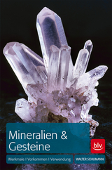 Mineralien & Gesteine - Walter Schumann