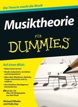 Musiktheorie f&uuml;r Dummies - Michael Pilhofer, Holly Day