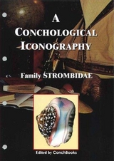A Conchological Iconography. Loseblattausgabe / A Conchological Iconography. Loseblattausgabe - Guido T Poppe, Kurt Kreipl, Leo Man int Veld, Koenraad de Turck, Klaus Groh
