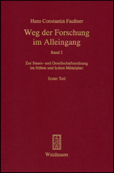 Weg der Forschung im Alleingang - Hans Constantin Fau&szlig;ner