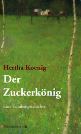 Der Zuckerk&ouml;nig - Hertha Koenig