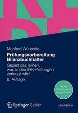 Prüfungsvorbereitung Bilanzbuchhalter - Wünsche, Manfred