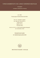 Interaktionsmuster im Geh&ouml;rlosenunterricht - Heribert Jussen