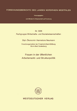 Frauen in der &ouml;ffentlichen Arbeitsmarkt- und Strukturpolitik - Hannelore Neumann