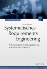 Systematisches Requirements Engineering - Ebert, Christof