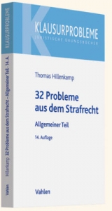 32 Probleme aus dem Strafrecht - Thomas Hillenkamp