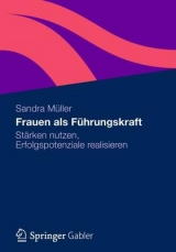 Frauen als F&uuml;hrungskraft - Sandra M&uuml;ller