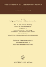 Politische Erwachsenenbildung der Gewerkschaften in Nordrhein-Westfalen 1976 – 1980 - Johannes Weinberg