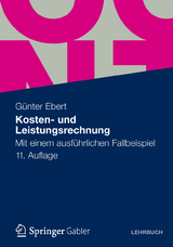 Kosten- und Leistungsrechnung - G&uuml;nter Ebert