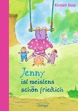 Jenny ist meistens sch&ouml;n friedlich - Kirsten Boie