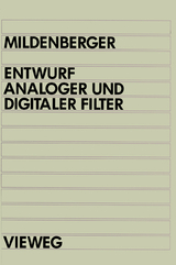 Entwurf analoger und digitaler Filter - Otto Mildenberger
