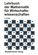Lehrbuch der Mathematik für Wirtschaftswissenschaften - 