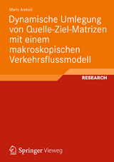 Dynamische Umlegung von Quelle-Ziel-Matrizen mit einem makroskopischen Verkehrsflussmodell - Mario Aleksić