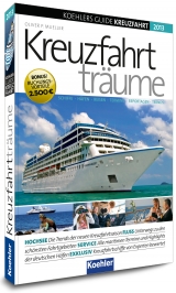 Koehlers Guide Kreuzfahrt 2013 - Kreuzfahrttr&auml;ume - 