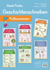 Geschichtenschreiben &ndash; Aufbauwissen - Astrid Grabe, Andrea Mucha