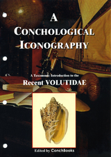 A Conchological Iconography. Loseblattausgabe / A Conchological Iconography. Loseblattausgabe - Patrice Bail, Guido T Poppe, Klaus Groh