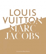 Louis Vuitton & Marc Jacobs - Pamela Golbin