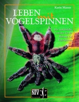 Leben mit Vogelspinnen - Karin Manns