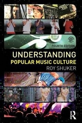 Understanding Popular Music Culture - Shuker, Roy