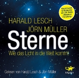 Sterne - Harald Lesch, J&ouml;rn M&uuml;ller
