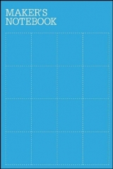 Maker's Notebook - The Editors of Make