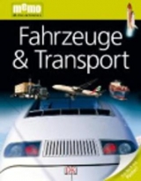 memo Wissen entdecken. Fahrzeuge & Transport