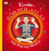 Kinder-K&ouml;rper-Atlas mit Pop-up-Skelett