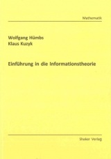 Einf&uuml;hrung in die Informationstheorie - Wolfgang H&uuml;mbs, Klaus Kuzyk