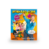 Lachen, Singen, Tanzen - Reinhard Horn