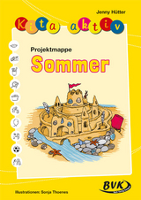 Kita aktiv Projektmappe Sommer - Jenny H&uuml;tter