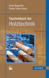 Taschenbuch der Holztechnik - 